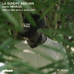 La Sunday Abidjan invite Nmags - 24 Décembre 2021