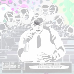 Pop Smoke - DIOR X Creeds - Push Up (MASHUP) (MATZONIC)
