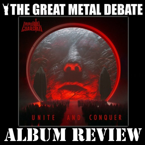 Album Review - Unite And Conquer (Immortal Guardian)