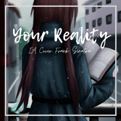Your Reality Cover IA Frank Sinatra