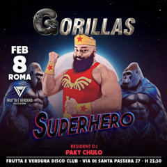 GORILLAS - SUPERHERO - PROMO PODCAST SAT 08 FEB - 2025