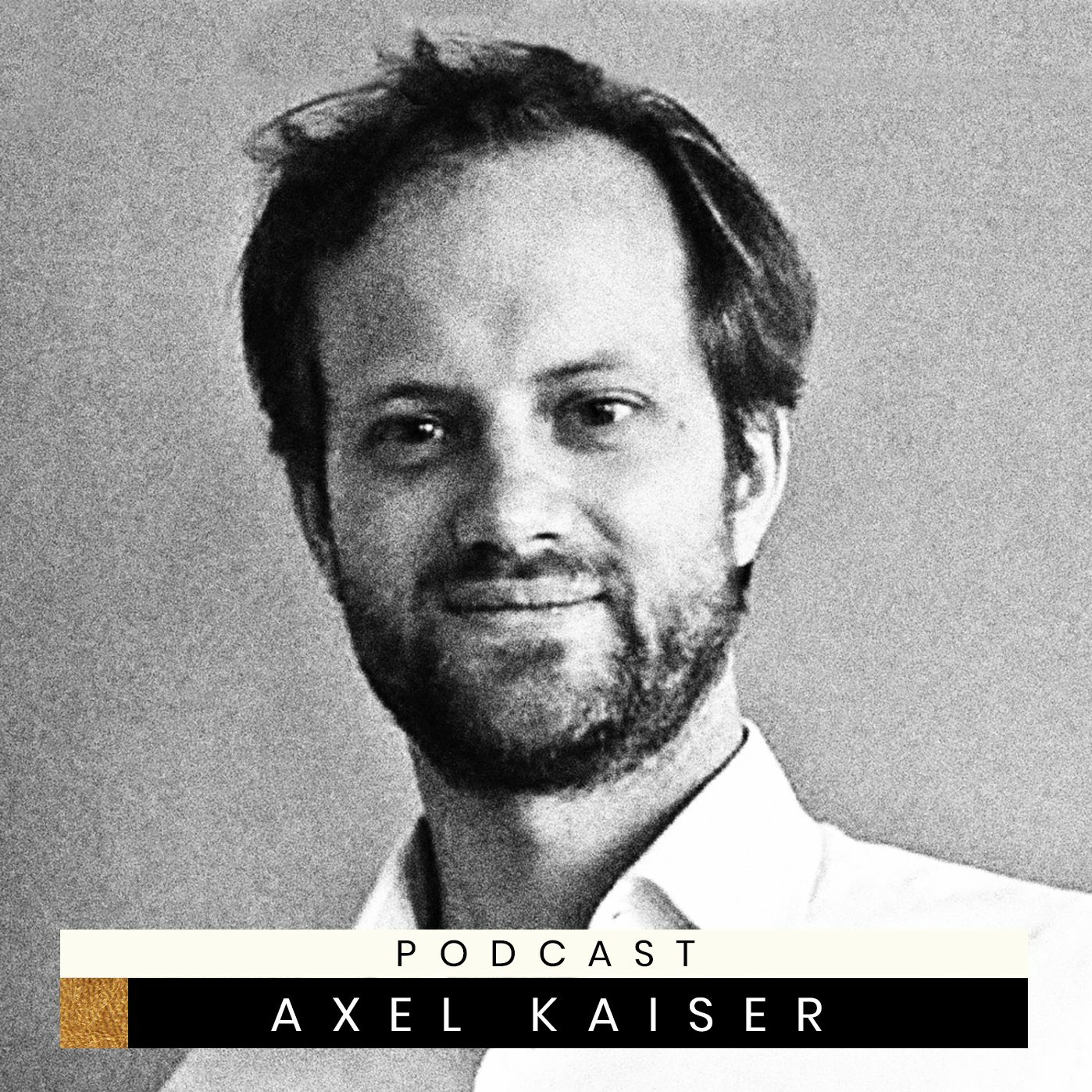 Podcast Axel Kaiser