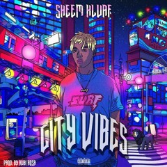 Sheem Kluaf - City Vibes
