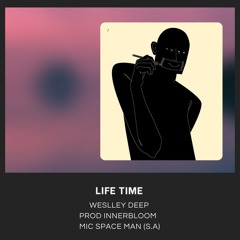 10- LIFE TIME- MIC SPACE MAN FT WESLLEY DEEP