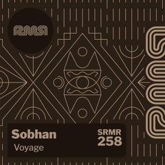 Sobhan - Voyage (Akuba Remix)