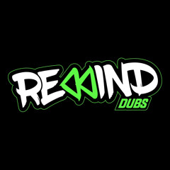 Rewind Dubs