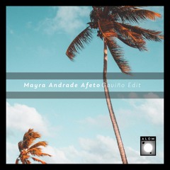 Mayra Andrade - Afeto (Gaviño Edit) [free Download]