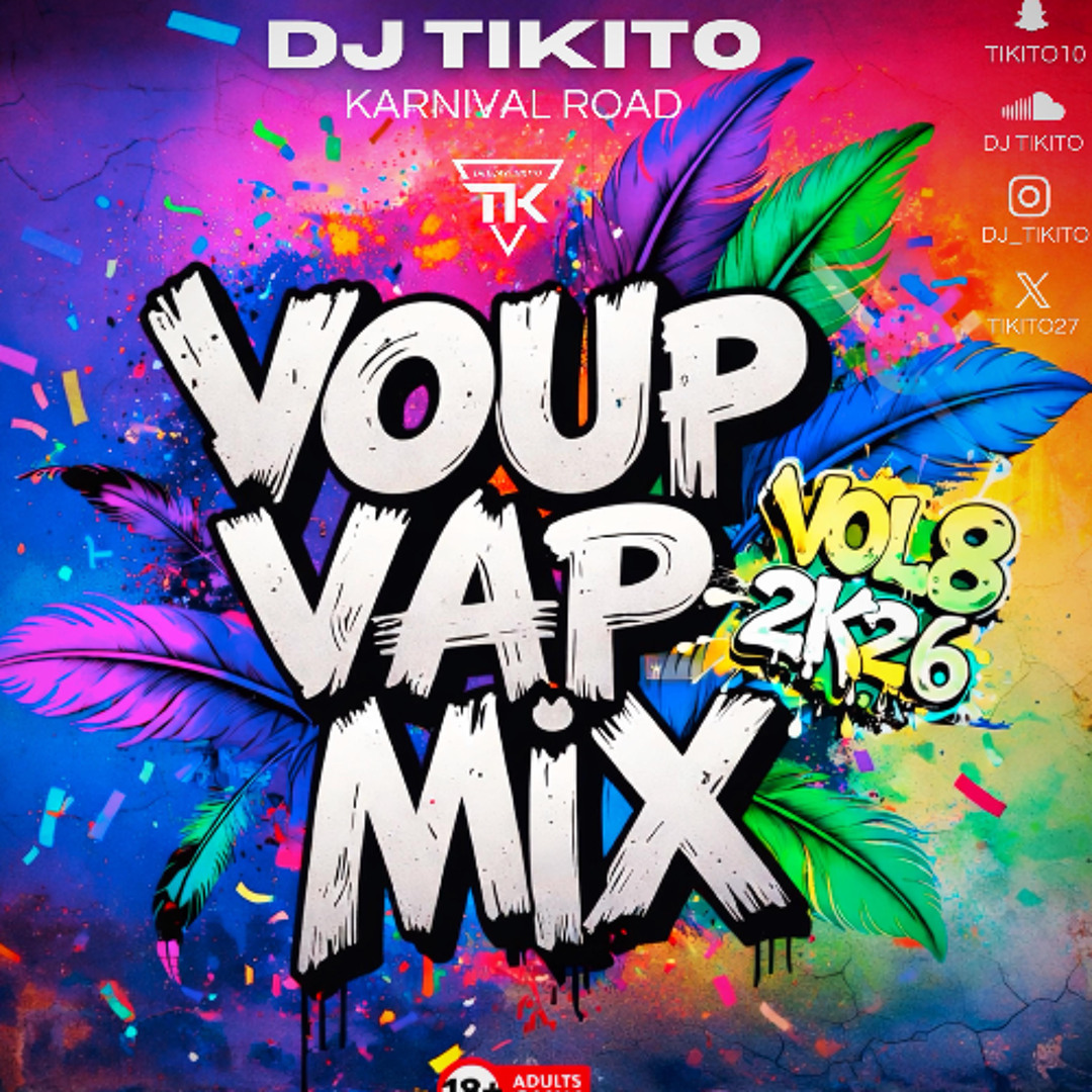 Stream VOUP VAP MIX VOL 8 BY DJ TIKITO MASTER 2K26 by Dj Tikito #VoupVap |  Listen online for free on SoundCloud