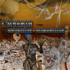 I: L'Humanité Cybernétique !