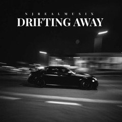 Drifting Away (ft. Kai2Sadd)