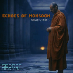 Echoes of the Monsoon (Alternate Edit)