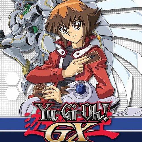 Stream Yu - Gi - Oh! GX Season 1 Opening Theme Get Your Game On by Anime  Stereo (Free downloads) | Listen online for free on SoundCloud