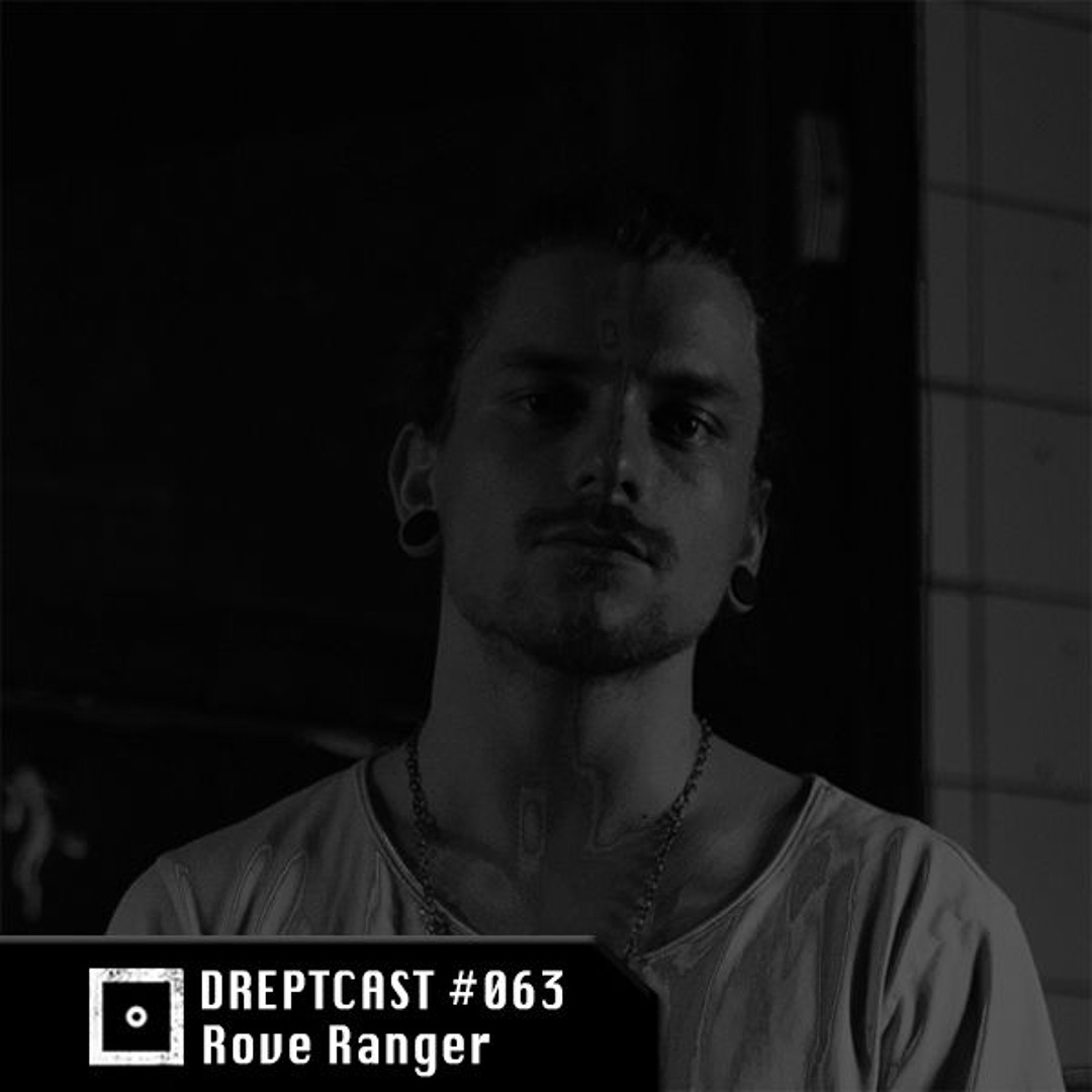 DREPTCAST #063 - Rove Ranger