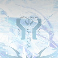 Akeflyn - Crystal Rain