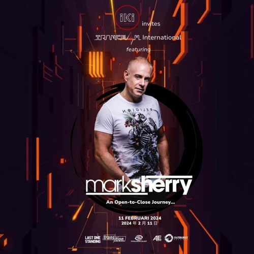 TRANCE4M International ft Mark Sherry an OTC Journey @ iKi Singapore [11/02/2023]