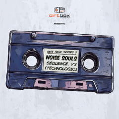 Noise Souls- Sequence V3 (Technologic)- Tape Pack Series 3- Dirtbox Recordings- 2025