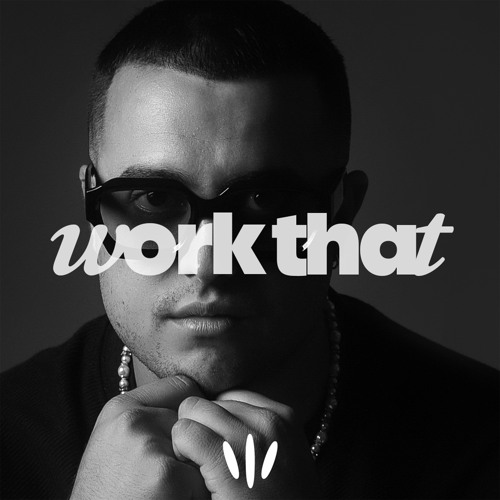 Work That (Original Mix) FREE DOWNLOAD
