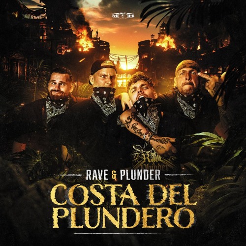 Rave & Plunder - Costa del Plundero