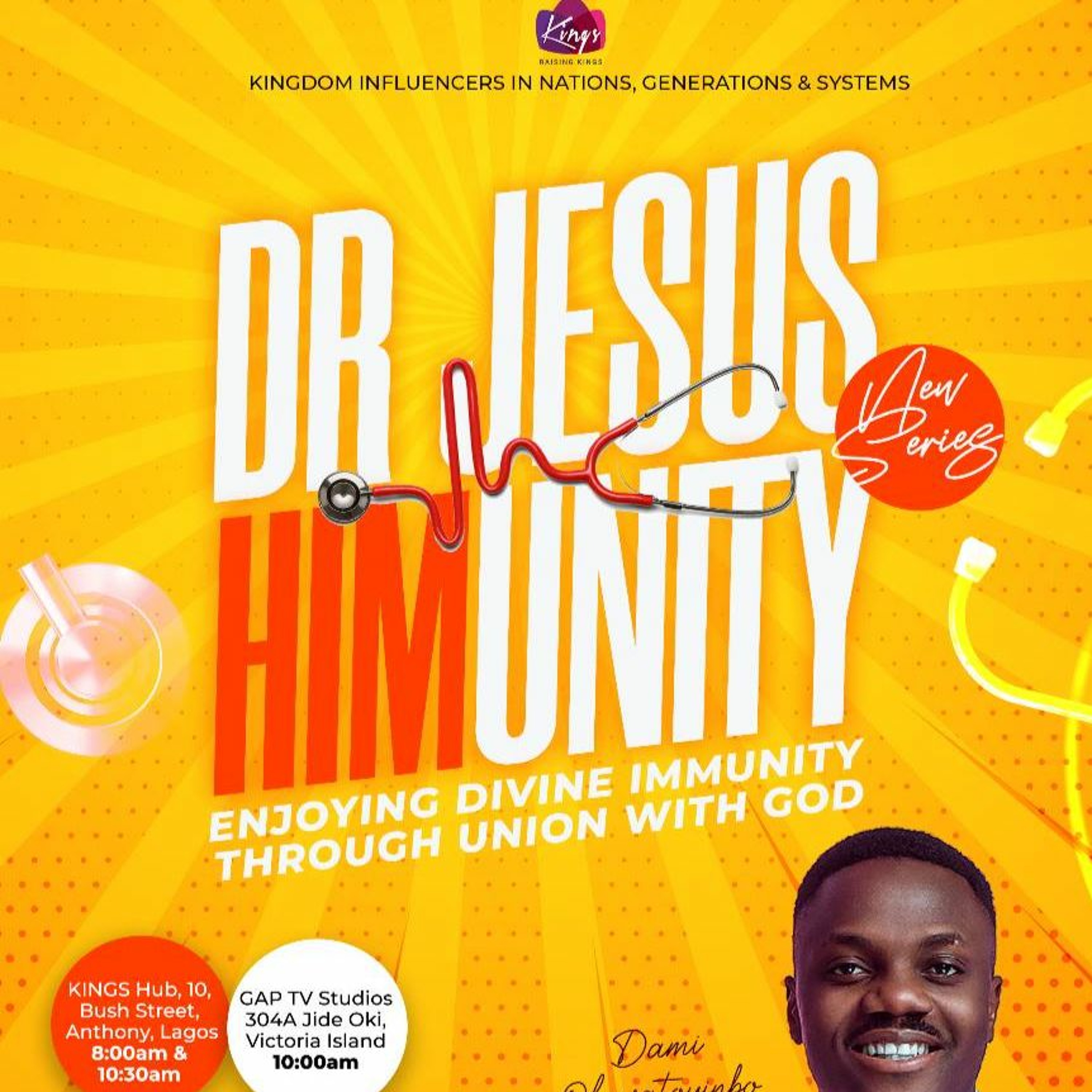 DR. JESUS HIMUNITY: Enjoying Divine Immunity Through Union With God - Second Service