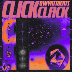 Qwyattbeats - Click Clack