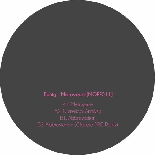 B2. Ruhig - Abbreviation (Claudio PRC Remix) - MOFF011 (Snippet)