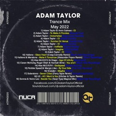 Adam Taylor - Trance Mix May 2022