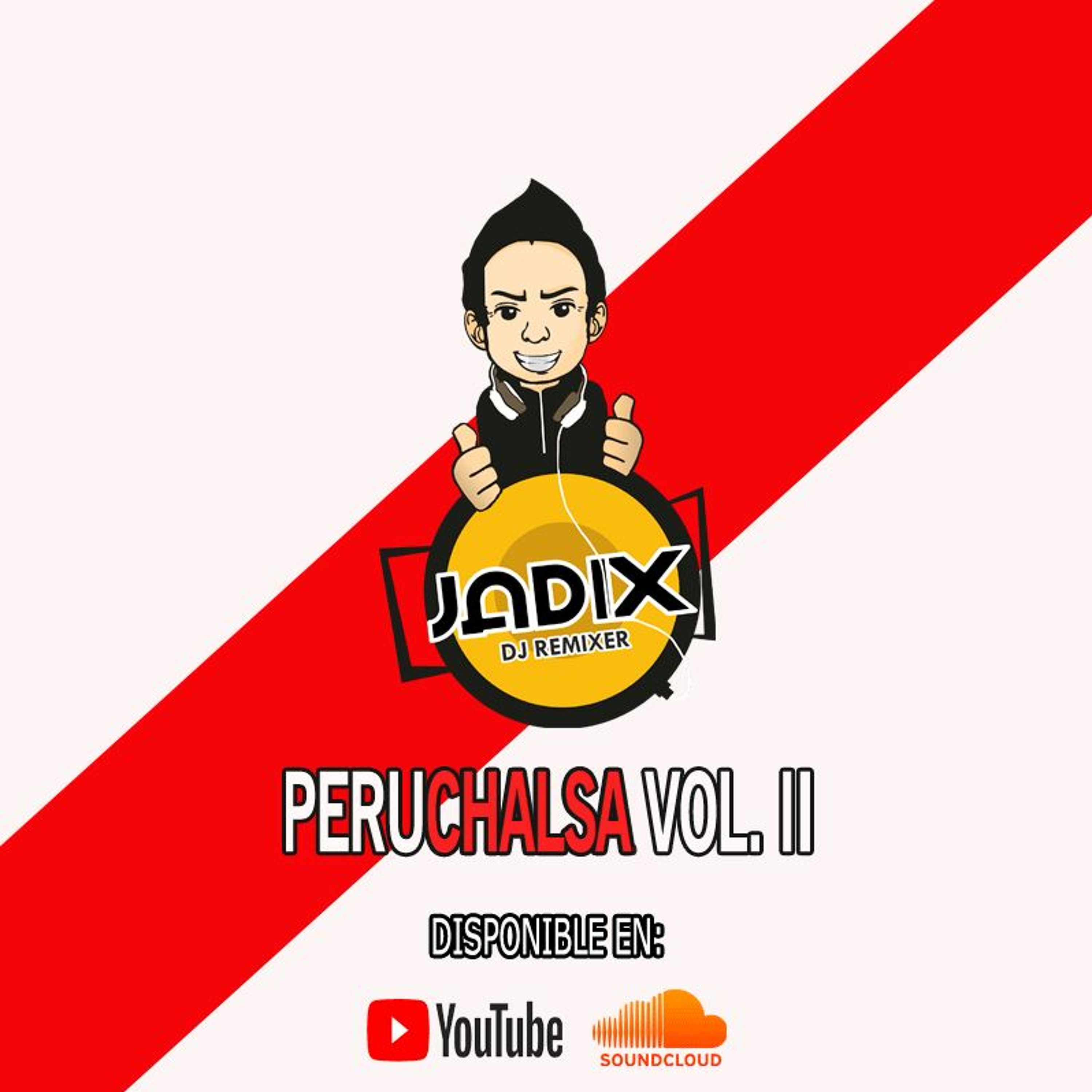 DJ JADIX - PERUCHALSA VOL. II episode artwork