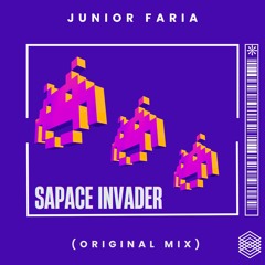 Junior Faria - Space Invader  (Original Mix) [ FREE DOWNLOAD ]