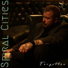Spiral Cities - Forgotten