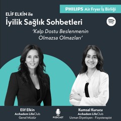 Philips Airfryer ile İyilik, Sağlık Sohbetleri: Yılbaşı Özel 2. Bölüm