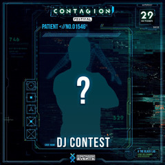 CONTAGION FESTIVAL DJ CONTEST | BY JEREM