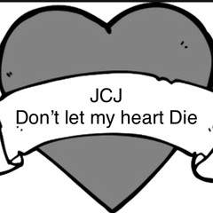 JCJ-Don’t let my heart die  (prod. by STRELNIM BEATS)