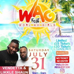 Vendetta & Likkle Shaun Live @ W.A.G