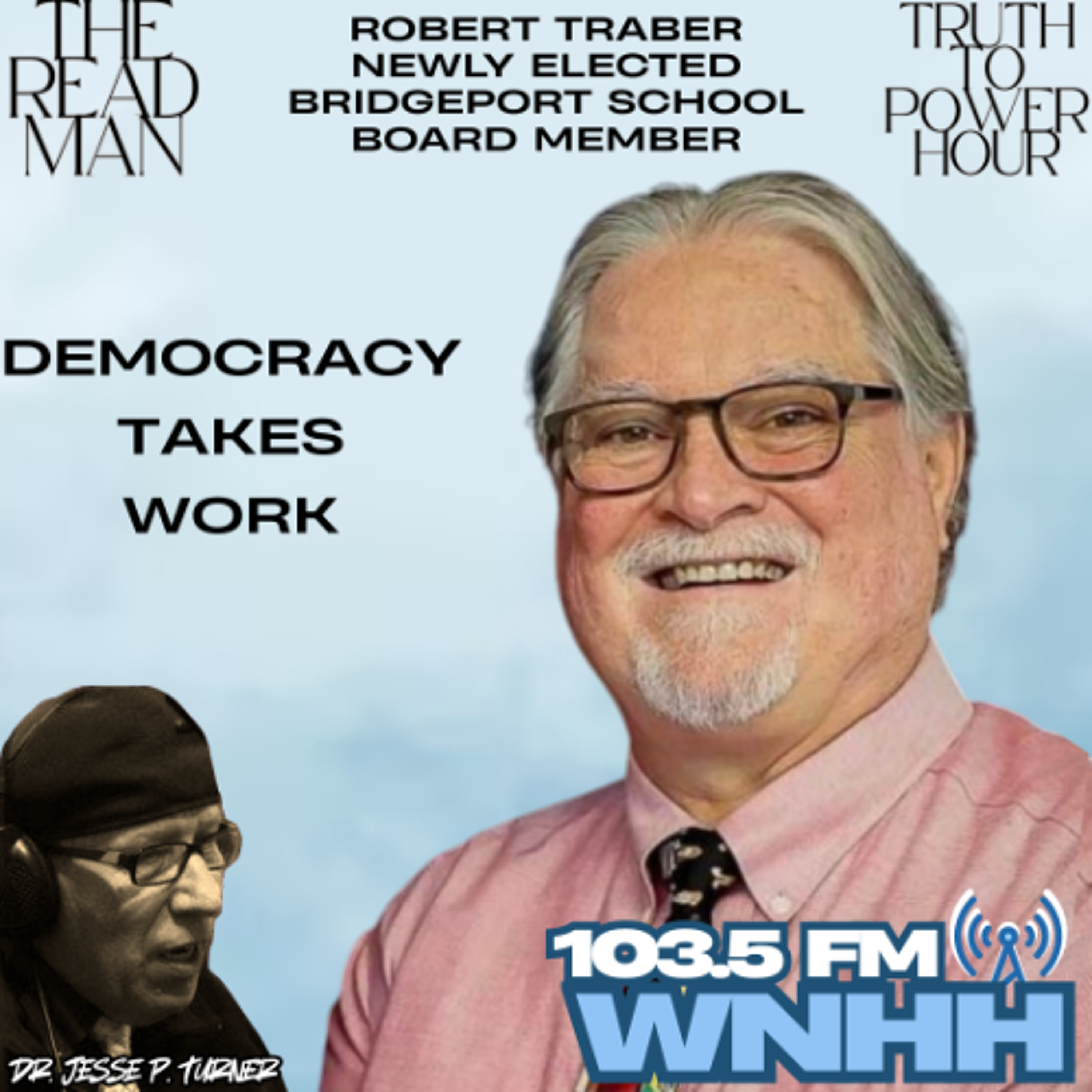 The Readman Truth To Power Hour: Democracy Takes Work episode artwork