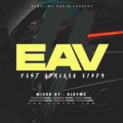 Dymetime Radio 26 - East African Vibes 4