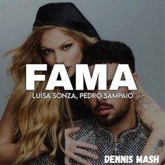 FAMA - Luisa Sonza, Pedro Sampaio - Mash FREE