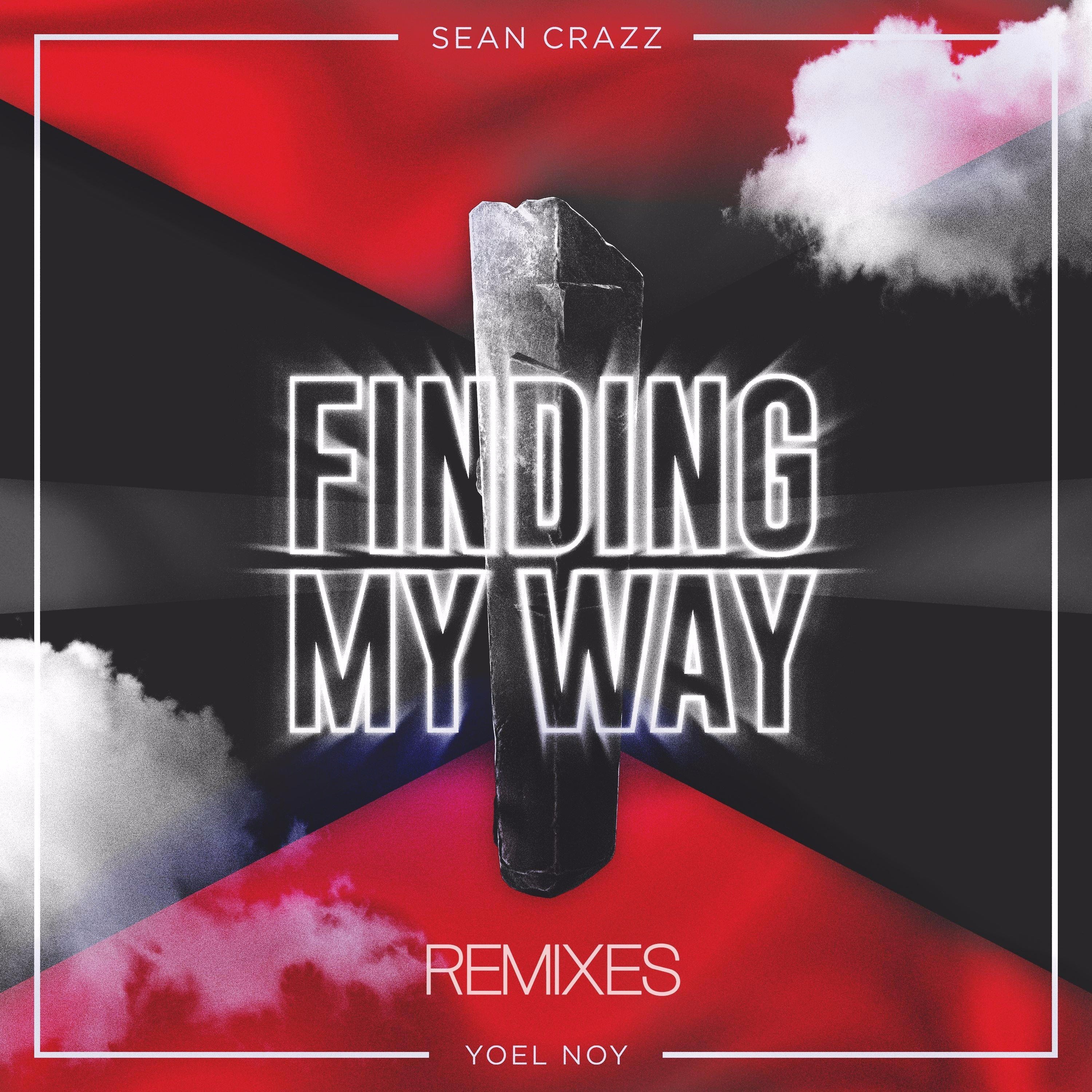 Sean Crazz Feat. Yoel Noy - Finding My Way (Mauro Mozart Remix) episode artwork