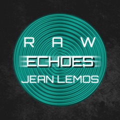 Raw Echoes