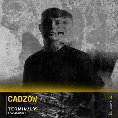 Terminal V podcast 094 || Cadzow