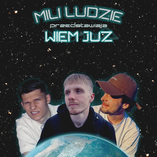 mili ludzie - wiem już