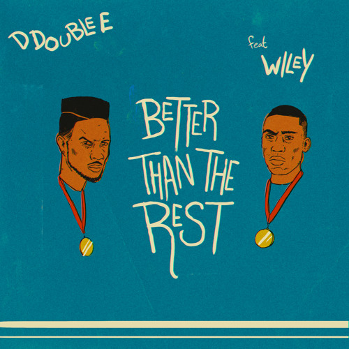 Better Than the Rest (feat. Wiley)