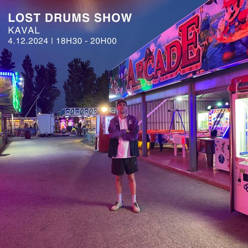Kaval - Lost Drums Show (Décembre 2024)