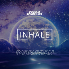 Inhale presents Inoblivion