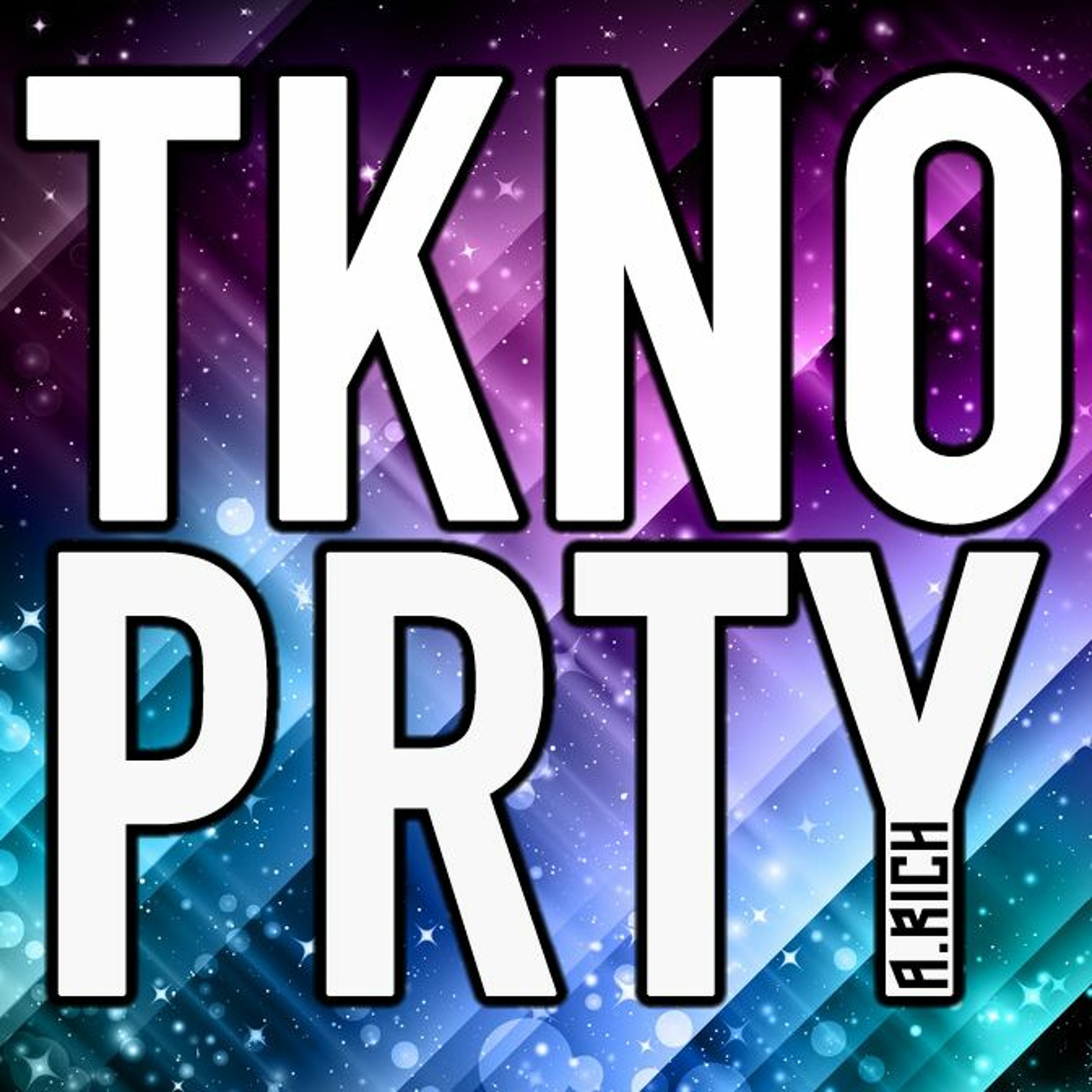 A RICH - TKNO PRTY 123 (Recorded 7th April 2020) episode artwork