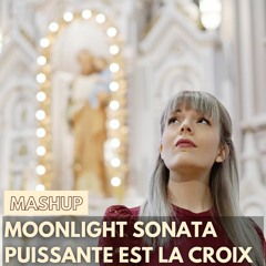 MASHUP Puissante est la croix (Impact) / Moonlight Sonata (Beethoven)