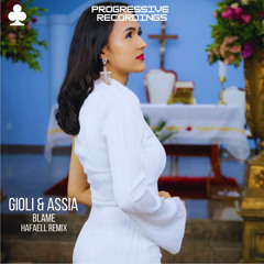 Giolì & Assia - Blame On Me (Club Edit) ( Hafaell Extended Mix )