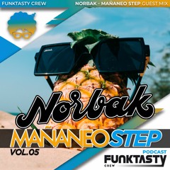 FunkTasty Crew #129 · NORBAK - Mañaneo Step Vol.5