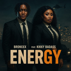 ENERGY (Feat. Kikky Badass, gTbeats)