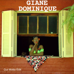 Giane - Dominique (Gui Motta Edit)