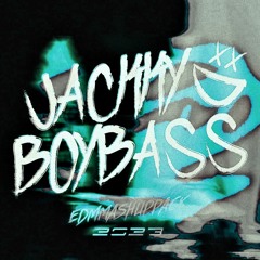 BOYB4SS EDM MASHUP PACK 2023 EP17